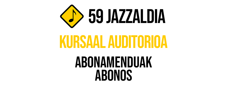 59 Jazzaldia / Kursaal Abonnements