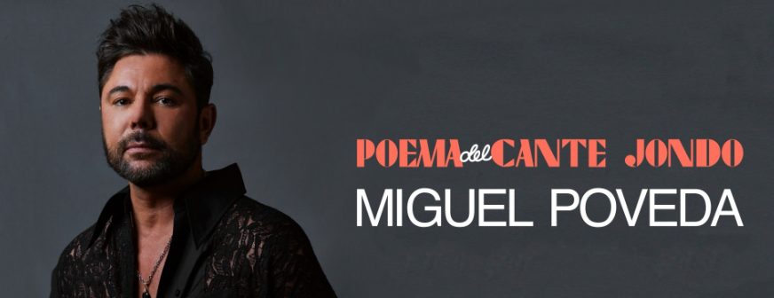 MIGUEL POVEDA – POEMA DEL CANTE JONDO