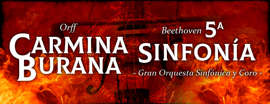 CARMINA BURANA y 5ª SINFONÍA DE BEETHOVEN