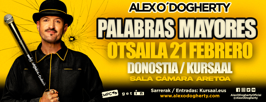 ALEX O´DOGHERTY – PALABRAS MAYORES