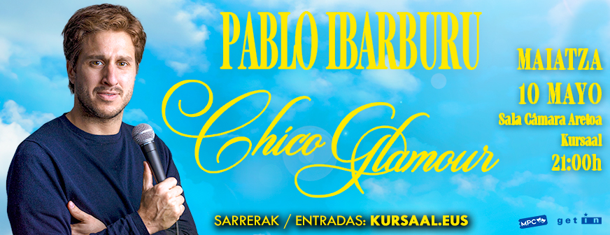 PABLO IBARBURU – CHICO GLAMOUR